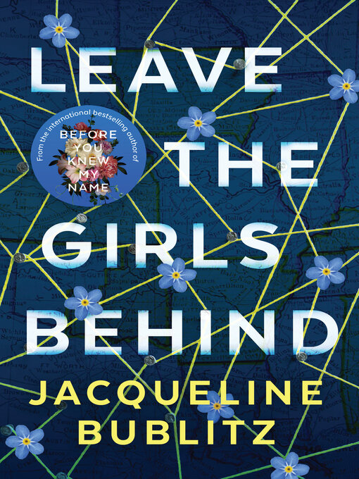 Title details for Leave the Girls Behind by Jacqueline Bublitz - Available